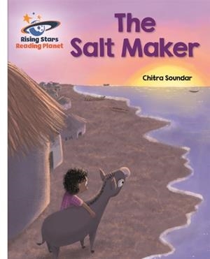 THE SALT MAKER - WHITE: GALAXY-READING PLANET | 9781510487123