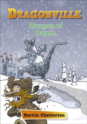 READING PLANET: ASTRO – DRAGONVILLE: DRAGON OF DOOM - EARTH/WHITE BAND | 9781398324114