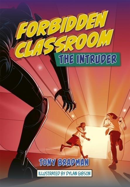 READING PLANET: ASTRO – FORBIDDEN CLASSROOM: THE INTRUDER – JUPITER/MERCURY BAND | 9781398324220