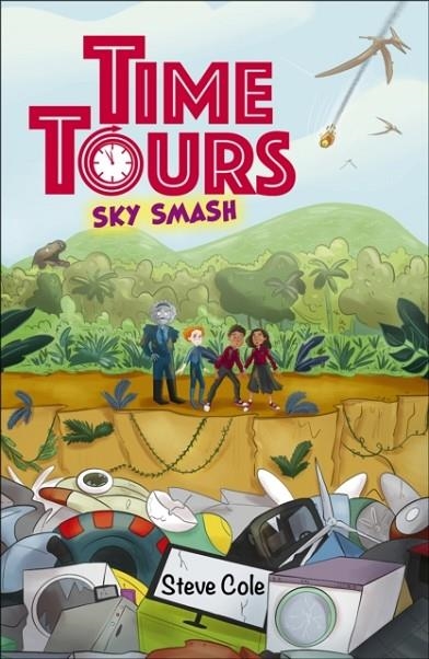READING PLANET: ASTRO – TIME TOURS 4: SKY SMASH! - SUPERNOVA/EARTH BAND | 9781398325609