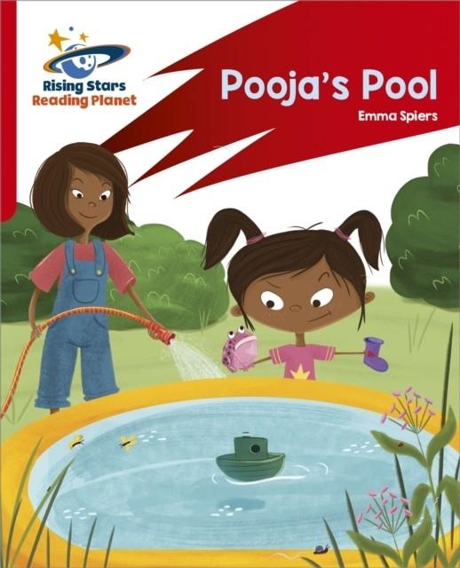 READING PLANET: ROCKET PHONICS – TARGET PRACTICE – POOJA'S POOL – RED B | 9781398325982