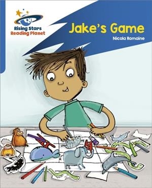 READING PLANET: ROCKET PHONICS – TARGET PRACTICE – JAKE'S GAME – BLUE | 9781398326026