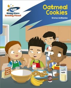 READING PLANET: ROCKET PHONICS – TARGET PRACTICE – OATMEAL COOKIES – BLUE | 9781398326040