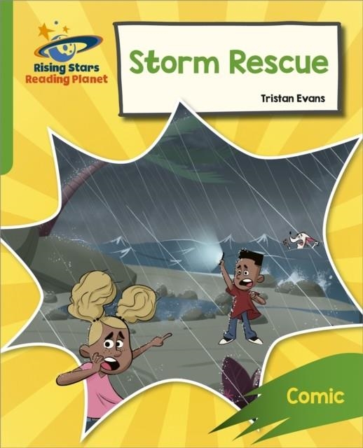READING PLANET: ROCKET PHONICS – TARGET PRACTICE – STORM RESCUE – GREEN | 9781398326101