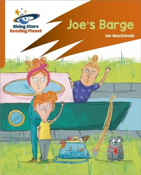 READING PLANET: ROCKET PHONICS – TARGET PRACTICE – JOE'S BARGE – ORANGE | 9781398326194