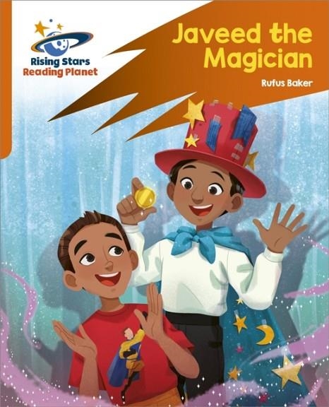 READING PLANET: ROCKET PHONICS – TARGET PRACTICE – JAVEED THE MAGICIAN – ORANGE | 9781398326286