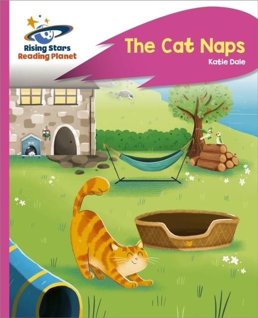 READING PLANET - THE CAT NAPS - PINK C: ROCKET PHONICS | 9781398363311