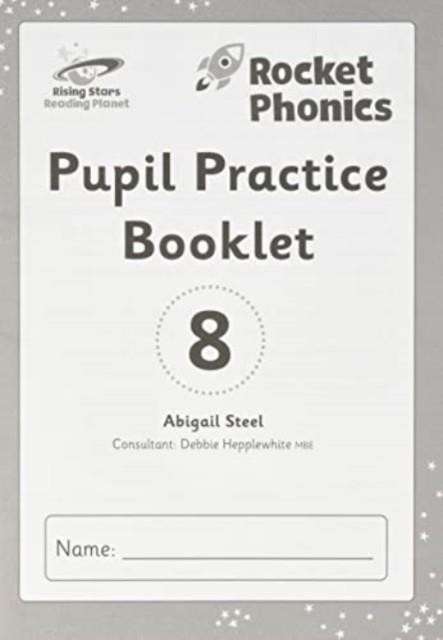 PUPIL PRACTICE BOOKLET 8 | 9781398364028