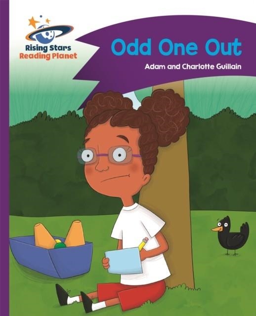 READING PLANET - ODD ONE OUT - PURPLE: COMET STREET KIDS | 9781471877667