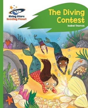 THE DIVING CONTEST - GREEN: ROCKET PHONICS | 9781471878015