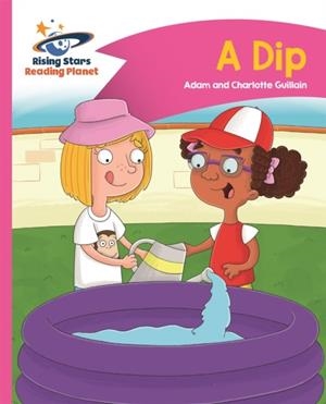 A DIP - PINK A: COMET STREET KIDS | 9781471878138