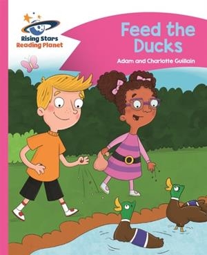 FEED THE DUCKS - PINK B: COMET STREET KIDS | 9781471878176