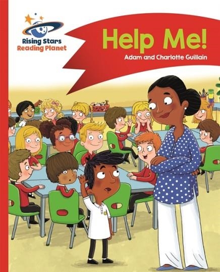 HELP ME! - RED A: COMET STREET KIDS | 9781471878268