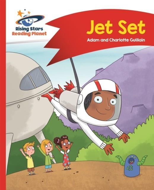 JET SET - RED A: COMET STREET KIDS | 9781471878275