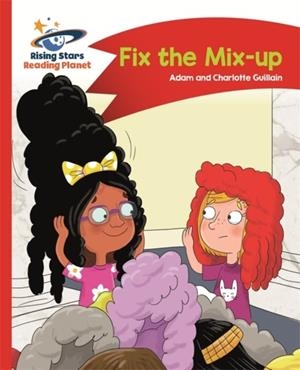 FIX THE MIX-UP - RED A: COMET STREET KIDS | 9781471878282