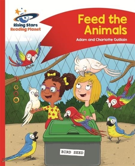 FEED THE ANIMALS - RED B: COMET STREET KIDS | 9781471878299