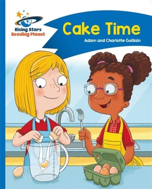 CAKE TIME - BLUE: COMET STREET KIDS | 9781471878534