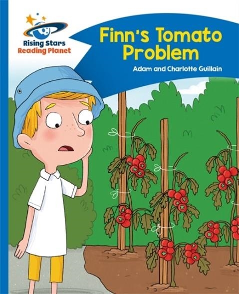 FINN'S TOMATO PROBLEM - BLUE: COMET STREET KIDS | 9781471878558
