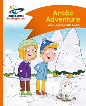 ARCTIC ADVENTURE - ORANGE: COMET STREET KIDS | 9781471878794