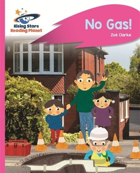 NO GAS! - PINK A: ROCKET PHONICS | 9781471879890
