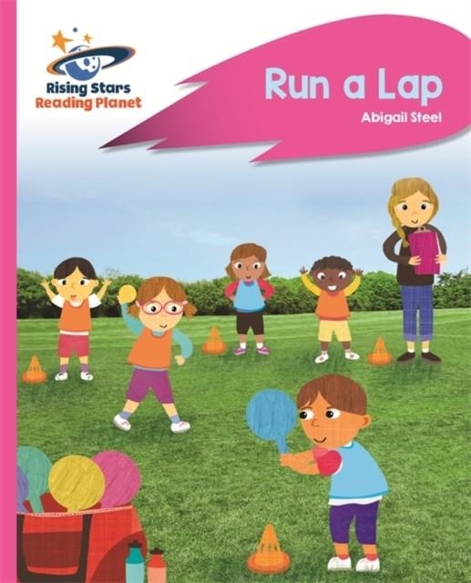 RUN A LAP - PINK B: ROCKET PHONICS | 9781471879951