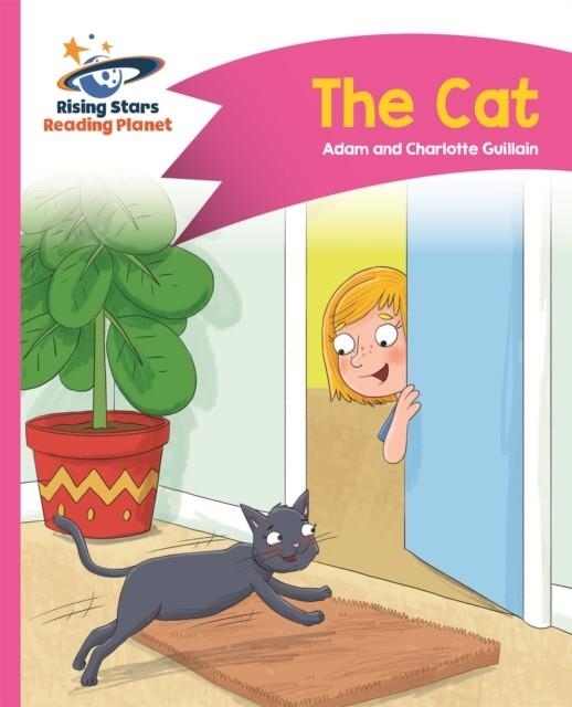 READING PLANET - THE CAT - PINK A: COMET STREET KIDS | 9781510409934