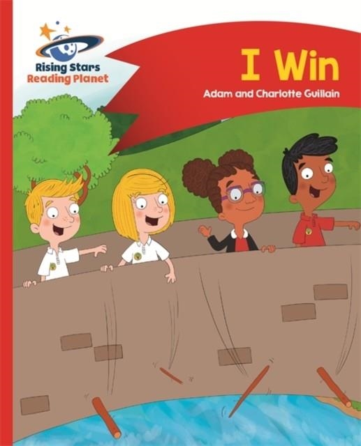 READING PLANET - I WIN - RED A: COMET STREET KIDS | 9781510411340