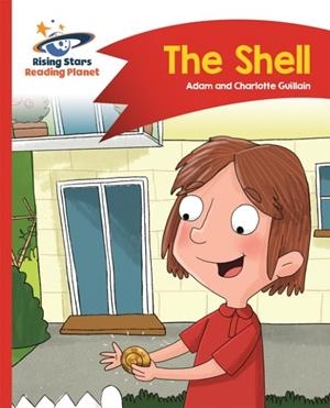 READING PLANET - THE SHELL - RED B: COMET STREET KIDS | 9781510411852