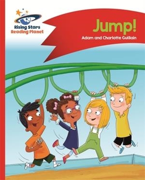 READING PLANET - JUMP! - RED A: COMET STREET KIDS | 9781510412545