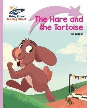 THE HARE AND THE TORTOISE  - LILAC PLUS: LIFT OFF | 9781510429673