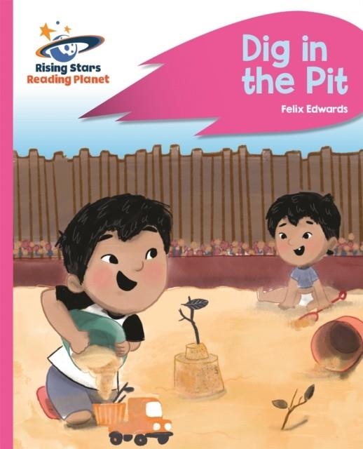 DIG IN THE PIT - PINK A | 9781510432635