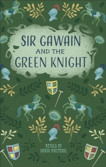 READING PLANET - SIR GAWAIN AND THE GREEN KNIGHT - LEVEL 5: FICTION (MARS) | 9781510444881