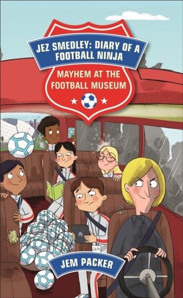 READING PLANET - JEZ SMEDLEY: DIARY OF A FOOTBALL NINJA: MAYHEM AT THE FOOTBALL MUSEUM - LEVEL 6: FICTION (JUPITER) | 9781510444973
