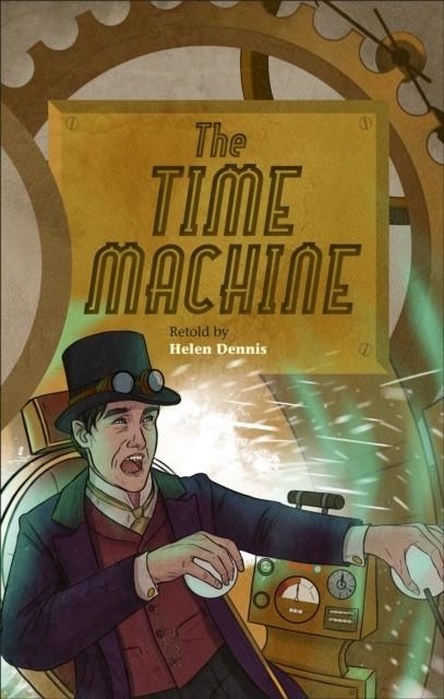 READING PLANET - THE TIME MACHINE - LEVEL 6: FICTION (JUPITER) | 9781510445031
