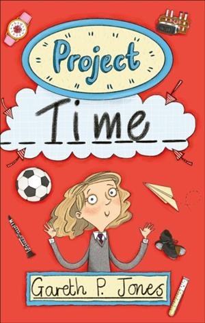 READING PLANET - PROJECT TIME  - LEVEL 7: FICTION (SATURN) | 9781510445093