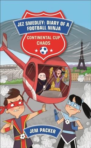 READING PLANET - JEZ SMEDLEY: DIARY OF A FOOTBALL NINJA: INTERNATIONAL CUP CRISIS - LEVEL 7: FICTION (SATURN) | 9781510445154