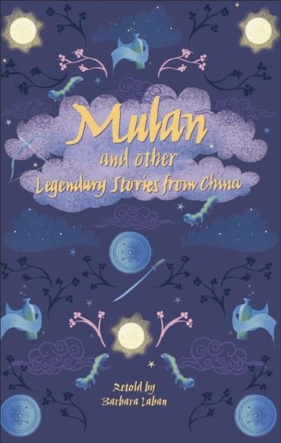 READING PLANET - MULAN AND OTHER LEGENDARY CHINESE TALES - LEVEL 8: FICTION (SUPERNOVA) | 9781510445390