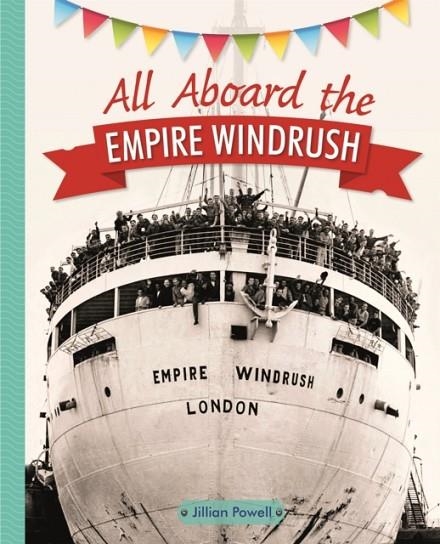 ALL ABOARD THE EMPIRE WINDRUSH - LEVEL 4: EARTH/GREY BAND | 9781510453944