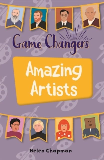 READING PLANET KS2 - GAME-CHANGERS: AMAZING ARTISTS - LEVEL 6: JUPITER/BLUE BAND | 9781510454071