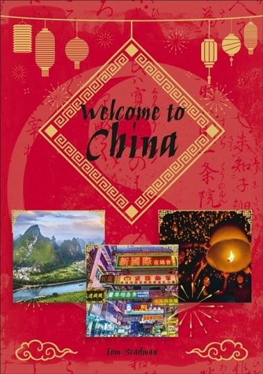 READING PLANET KS2 - WELCOME TO CHINA - LEVEL 8: SUPERNOVA (RED+ BAND) | 9781510454644