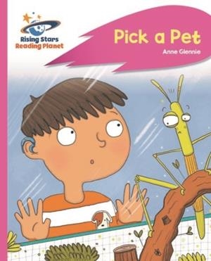 READING PLANET - PICK A PET - PINK C: ROCKET PHONICS | 9781510485679
