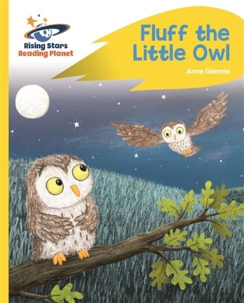 READING PLANET - FLUFF THE LITTLE OWL - YELLOW C: ROCKET PHONICS | 9781510485945