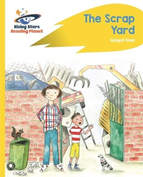 READING PLANET - THE SCRAP YARD - YELLOW C: ROCKET PHONICS | 9781510485976