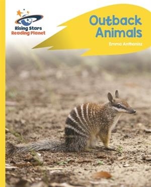READING PLANET - OUTBACK ANIMALS - YELLOW C: ROCKET PHONICS | 9781510486034