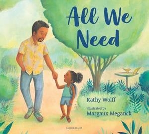 ALL WE NEED | 9781619638747 | KATHY WOLFF