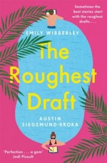 THE ROUGHEST DRAFT | 9781035018642 | EMILY WIBBERLEY, AUSTIN SIEGEMUND-BROKA