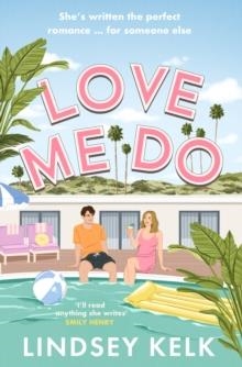LOVE ME DO | 9780008407919 | LINDSEY KELK