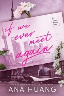 IF WE EVER MEET AGAIN | 9780349438337 | ANA HUANG