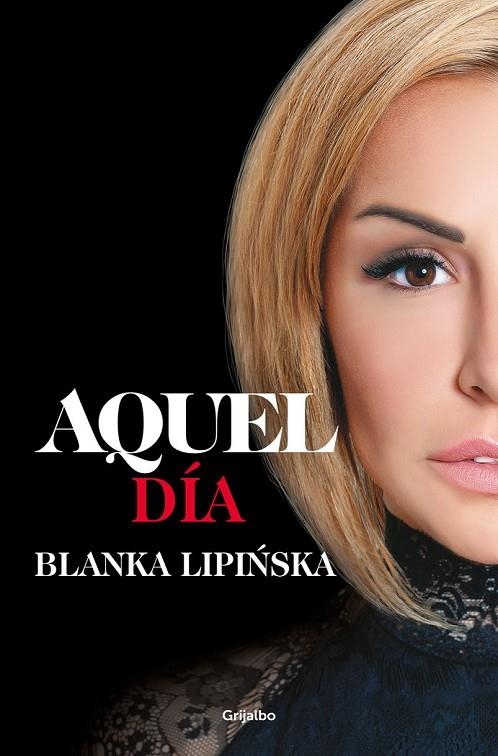 AQUEL DÍA («TRILOGÍA 365 DÍAS» 2) | 9788425360602 | LIPINSKA, BLANKA