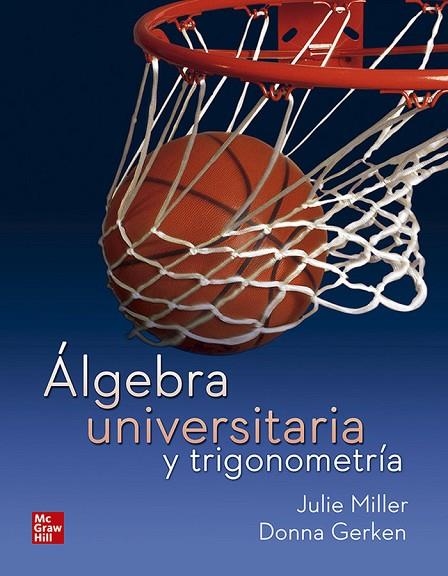 ALGEBRA UNIVERSITARIA Y TRIGONOMETRIA. | 9781456269890